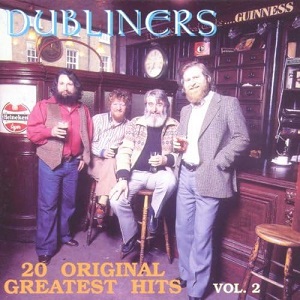 Dubliners (The) - 20 Original Greatest Hits Vol. 2