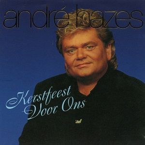 André Hazes – Kerstfeest Voor Ons