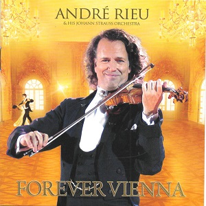 André Rieu – Forever Vienna