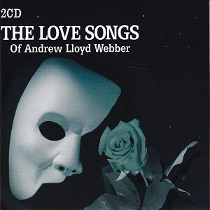 Andrew Lloyd Webber – The Lovesongs Of
