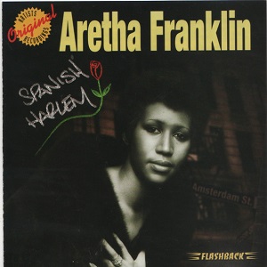 Aretha Franklin – Spanish Harlem