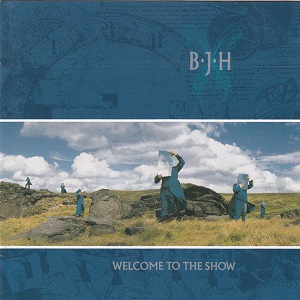 B.J.H. (Barclay James Harvest) – Welcome To The Show