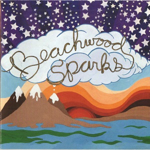 Beachwood Sparks – Beachwood Sparks