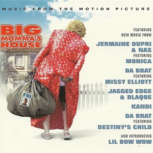 Big Momma’s House – Music From The Motion Picture