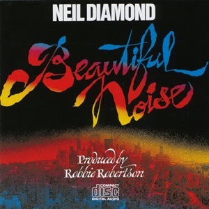 Neil Diamond Beautiful Noise