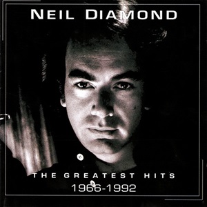 Neil Diamond – The Greatest Hits 1966 – 1992