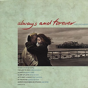 Always And Forever – The Love Album - Diverse Artiesten