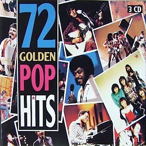 72 Golden Pop Hits – Diverse Artiesten