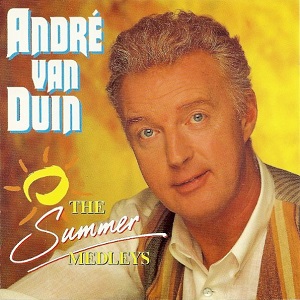 André van Duin – The Summer Medleys