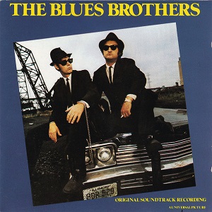 Blues Brothers (The) – The Original Soundtrack Recording