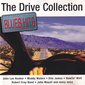 The Drive Collection - Blues Hits - Diverse Artiesten