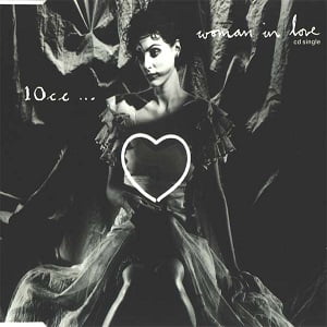 De Beste CD Singles - 10cc – Woman In Love