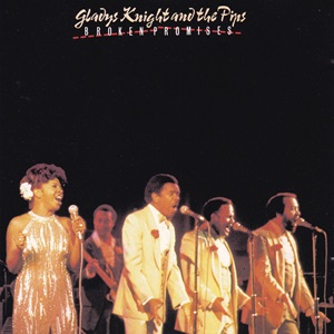 Gladys Knight And The Pips - Broken Promises