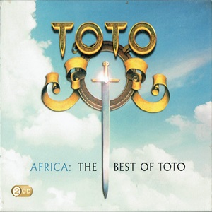 Toto – Africa – The Very Best Of Toto