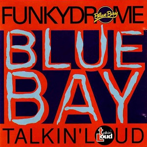 Blue Bay Funkydrome – Diverse Artiesten