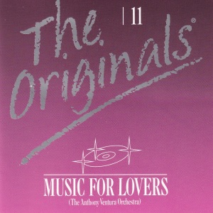 The Originals  Music For Lovers The Anthony Ventura Orchestra