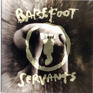 Barefoot Servants – Barefoot Servants