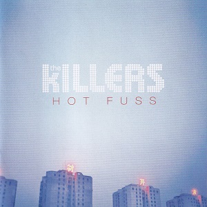 Killers (the) Hot Fuss