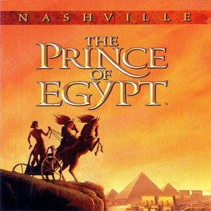 The Prince Of Egypt (Nashville) – Soundtrack