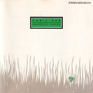 Chris Rea – Shamrock Diaries