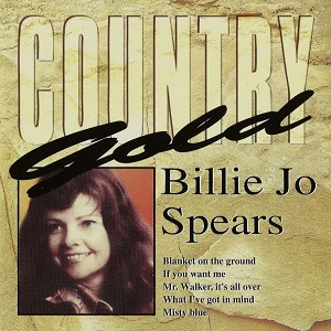 Billie Joe Spears – Country Gold