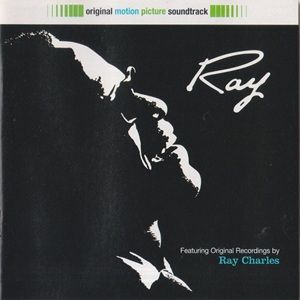 Ray Charles - Ray (Original Motion Picture Soundtrack)
