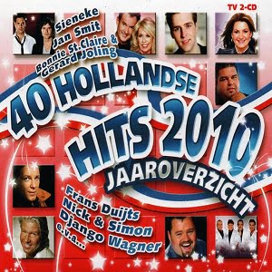 40 Hollandse Hits 2010 Jaaroverzicht – Diverse Artiesten