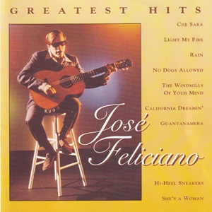 José Feliciano - Greatest Hits