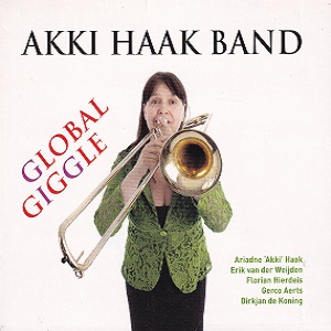 Akki Haak Band – Global Giggle