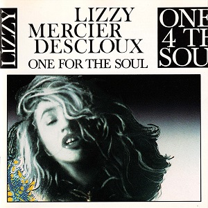 Lizzy Mercier Descloux – One For The Soul