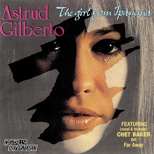 Astrud Gilberto – The Girl From Ipanema