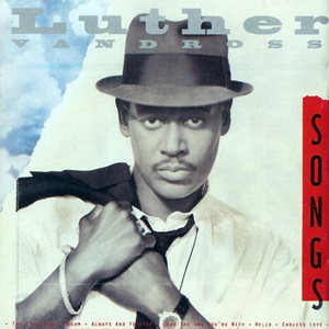 Luther Vandross - Songs