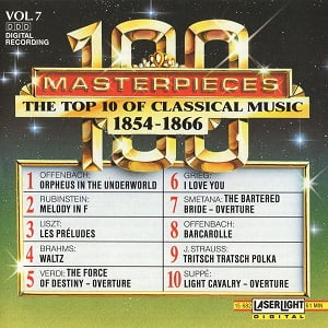 100 Masterpieces Vol. 7 – The Top 10 Of Classical Music 1854-1866 – Diverse Artiesten