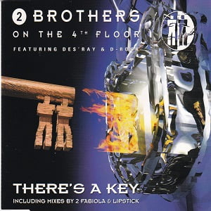2 Brothers On The 4th Floor Ft. Des'Ray & D-Rock - There's A Key