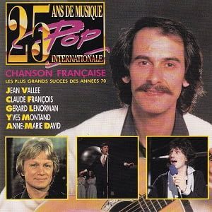 25 Ans De Musique Pop Internationale / Chanson Francaise - Diverse Artiesten