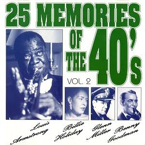 25 Memories Of The 40's Vol. 2 - Diverse Artiesten