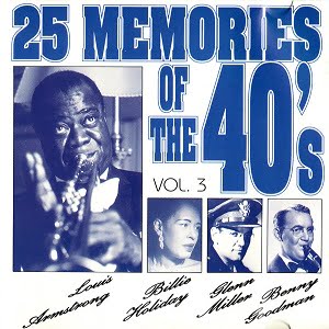 25 Memories Of The 40's Vol. 3 - Diverse Artiesten