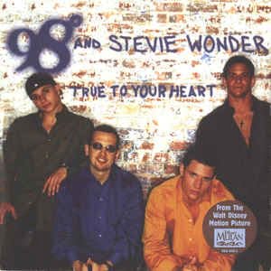 98 Degrees And Stevie Wonder - True To Your Heart (2 Tracks Cd-Single)