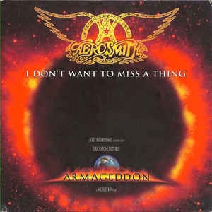 Aerosmith - I Don't Want To Miss A Thing (2 Tracks Cd-Single)