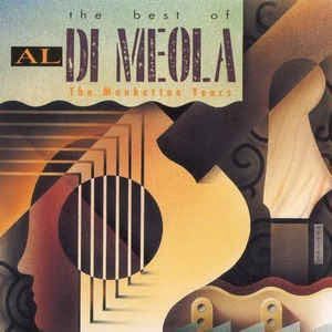 Al Di Meola - The Best Of Al Di Meola