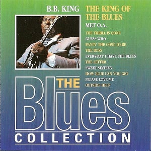 B. B. King - The King Of The Blues