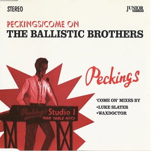 Ballistic Brothers - Peckings - Come On