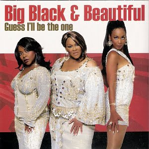 Big Black & Beautiful - Guess I'll Be The One (2 Tracks Cd-Single)