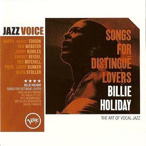 Billie Holiday - Songs For Distingué Lovers