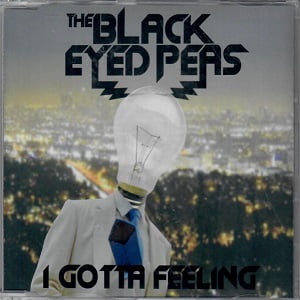 Black Eyed Peas (The) - I Gotta Feeling