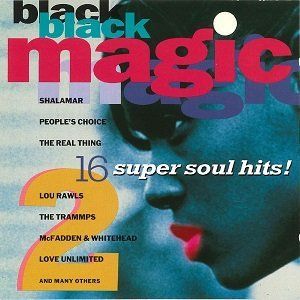 Black Magic 2 (16 Super Soul Hits) - Diverse Artiesten