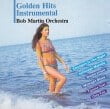 Bob Martin Orchestra Golden Hits Instrumental