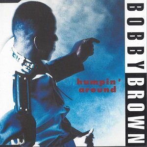 Bobby Brown - Humpin' Around (4 Tracks Cd-Maxi-Single)