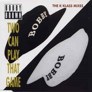 Bobby Brown - Two Can Play That Game (The K Klass Mixes) (6 Tracks Cd-Maxi-Single)