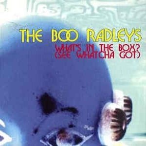 Boo Radleys (The) - What's In The Box? (See Whatcha Got) (4 Tracks Cd-Single)